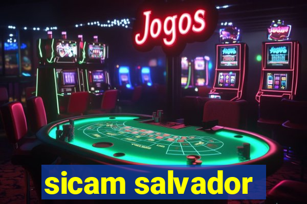 sicam salvador